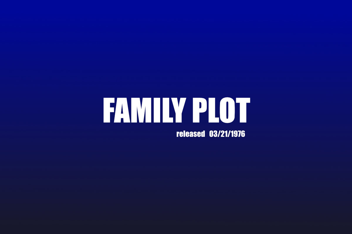 Family Plot - Video
